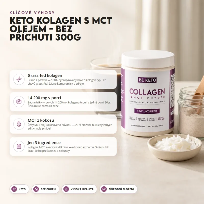 Keto Kolagen + MCT Olej – Bez Příchuti 300g – Benefit Keto Kolagen + MCT Olej – Bez Příchuti 300g