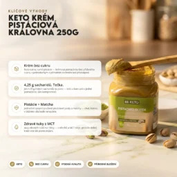 Keto Krém – Královna Pistácie 250g – Benefit Keto Krém – Královna Pistácie 250g